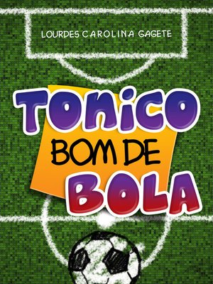 cover image of Tonico bom de bola